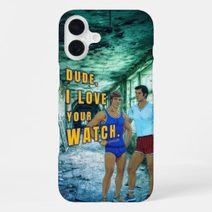 SlipperyJoe's dude love your watch LGBTQIA artisti iPhone 16 Plus Case
