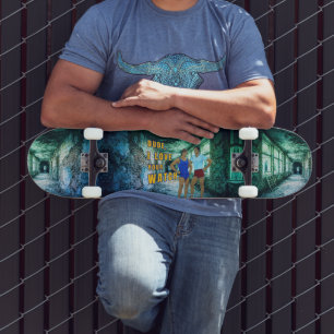 SlipperyJoe's dude love your watch LGBTQIA artisti Skateboard