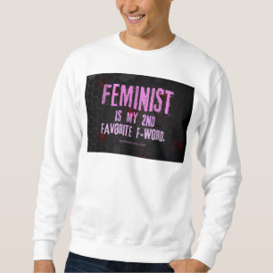 SlipperyJoe's Feminist f-word glowing red 3-D blac Sweatshirt