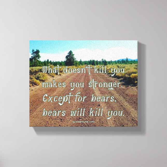 SlipperyJoe's funny saying dirt road gravel forest Canvas Print (Front)