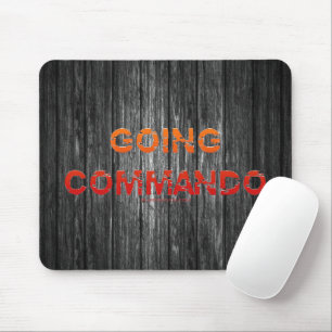 SlipperyJoe's Going Commando bold red orange lette Mouse Pad