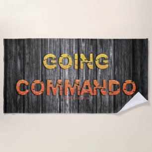 SlipperyJoe's going commando dive-bar energy grit Beach Towel