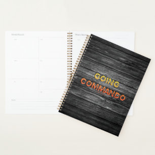 SlipperyJoe's going commando dive-bar energy grit Planner