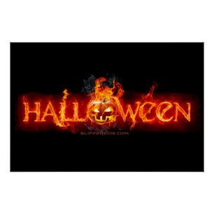 SlipperyJoe's Halloween massive fiery lettering ca Poster