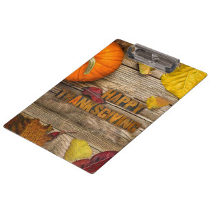 SlipperyJoe's Happy Thanksgiving pumpkin dried lea Clipboard