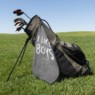 SlipperyJoe's I Like Boys dirty chalkboard dark te Golf Towel