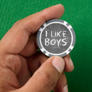 SlipperyJoe's I Like Boys dirty chalkboard dark te Poker Chips
