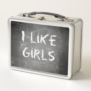 SlipperyJoe's I Like Girls dirty chalkboard dark t Metal Lunch Box