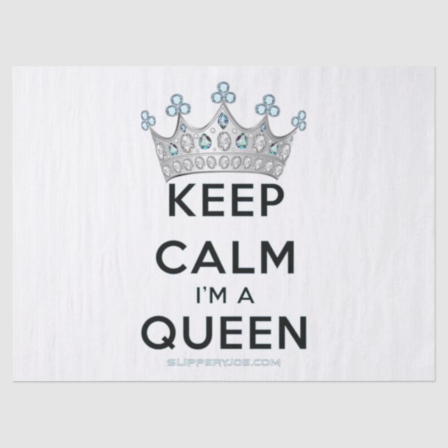 SlipperyJoe's keep calm queen polished silver crow Tissue Paper (Front)