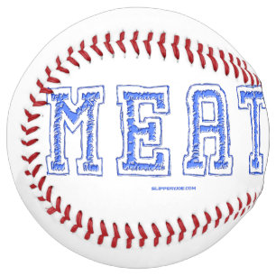 SlipperyJoe's meat rawness toughness uneven highli Softball