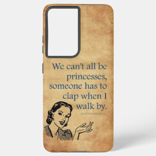 SlipperyJoe's Princess clap walking funny 50s vint Samsung Galaxy Case