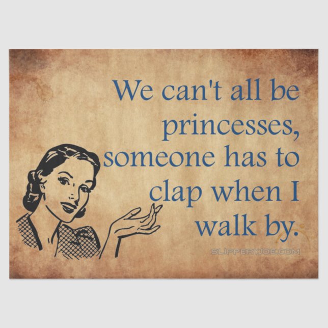 SlipperyJoe's Princess clap walking funny 50s vint Tissue Paper (Front)