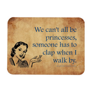 SlipperyJoe's princesses clap vintage poster retro Magnet