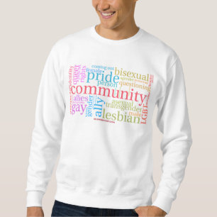 SlipperyJoe's rainbow LGBTQ+ community word cloud Sweatshirt
