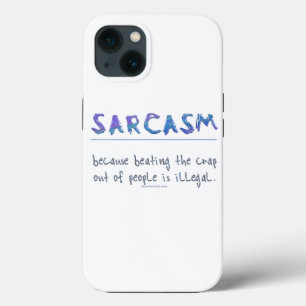 SlipperyJoe's Sarcasm funny slogan saying playful iPhone 13 Case