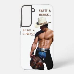 SlipperyJoe's Save a horse Ride A Cowboy hat muscu Samsung Galaxy Case