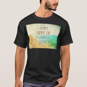 SlipperyJoe's Skinny Dip beach water vintage Chunk T-Shirt