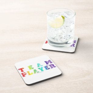 SlipperyJoe's Team Player words pride colors rainb Coaster