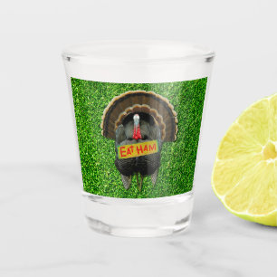 SlipperyJoe's Thanksgiving turkey grass eat ham co Shot Glass