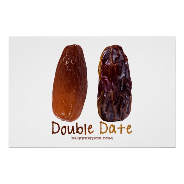 SlipperyJoe's two dates shrivelled wrinkled prunes Poster (Front)