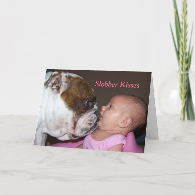 Slobber kisses Valentines Day card (Front)