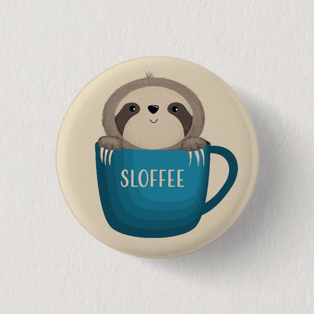 Sloffee! 3 Cm Round Badge (Front)