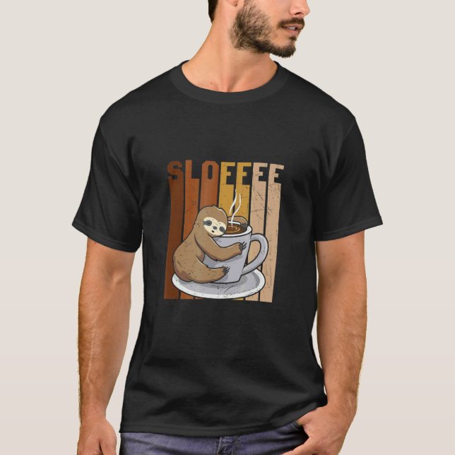 Sloffee Coffee Drinker Sloth T-Shirt (Front)