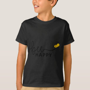 Slogan Bee Happy Dont Worry Be Happy  T-Shirt