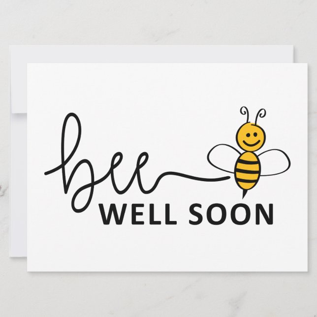 Slogan Bee well soon. Good luck! (Front)