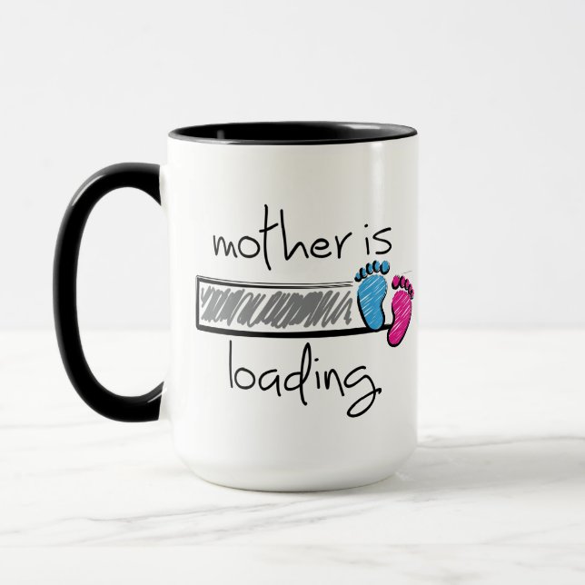 Slogan mother is loading. Mother, Mum rise Mug (Left)