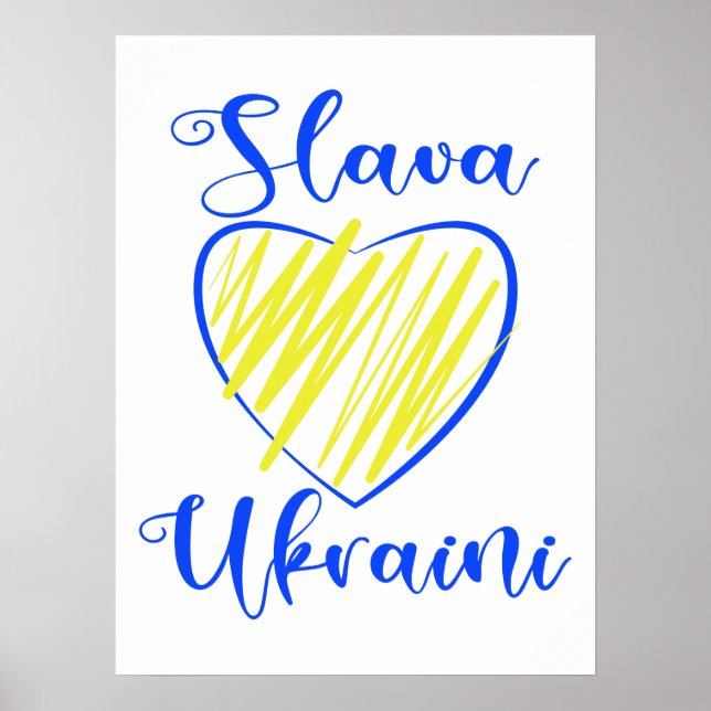 Slogan Slava Ukraini Glory to Ukraine heart Poster (Front)