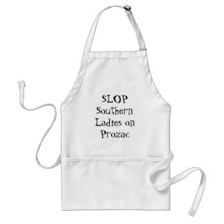 SLOP Southern Ladies on Prozac Standard Apron