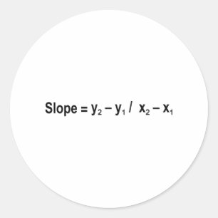 Slope Formula Math Mathematical Physics Classic Round Sticker