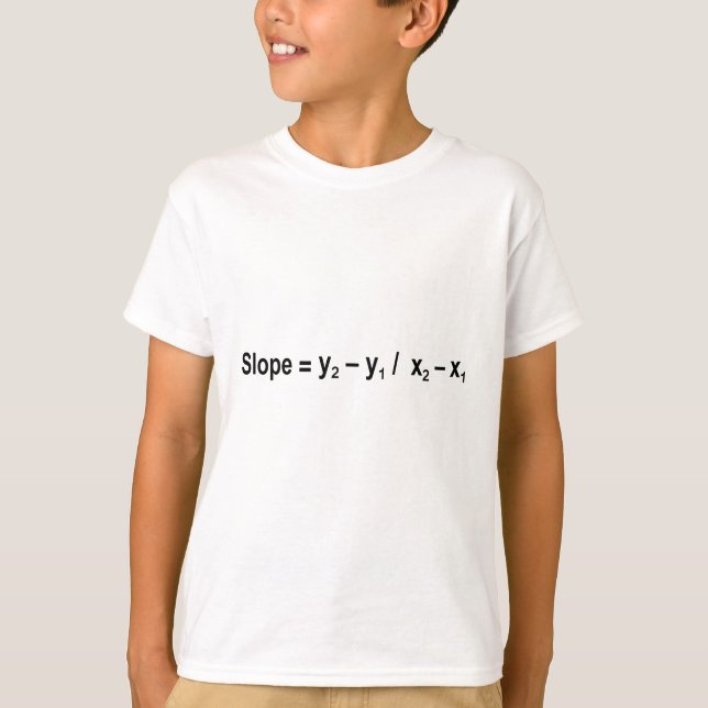 Slope Formula Math Mathematical Physics T-Shirt (Front)