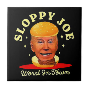 Sloppy Joe Biden Anti President Tile