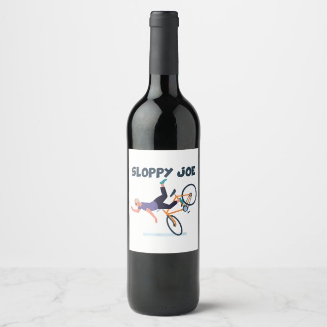 Sloppy Joe Funny Biden Shirt Sloppy Joe Biden Funn Wine Label (Front)