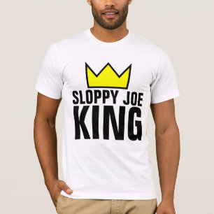 SLOPPY JOE KING DAD T-SHIRTS