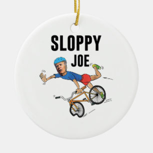 Sloppy Joe Tee Running The Country Is Like Riding Ceramic Tree Decoration