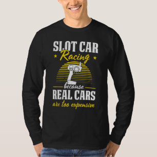 Slot Car Racing Slot Car Racers Slot Car Racing En T-Shirt