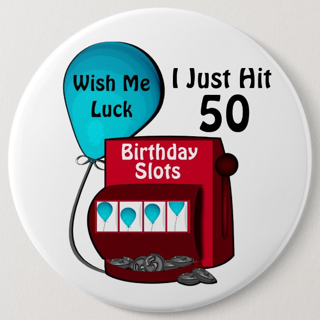 Slot Machine 50th Birthday 6 Cm Round Badge (Front)