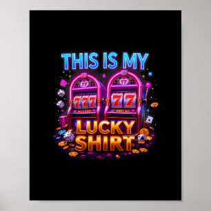 Slot Machine Lucky Casino Las Vegas Gambling Lover Poster