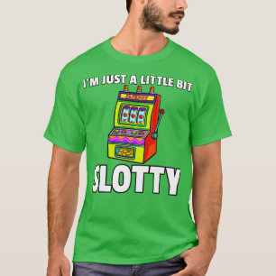 Slot Machine Player Gift Casino Gambler Gambling  T-Shirt