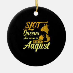 Slot Machine Queen August Birthday Ceramic Tree Decoration
