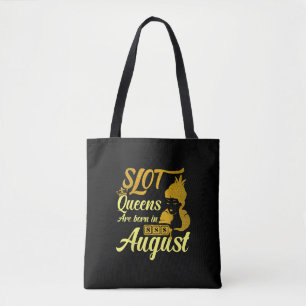 Slot Machine Queen August Birthday Tote Bag