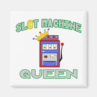 Slot Machine Queen Magnet
