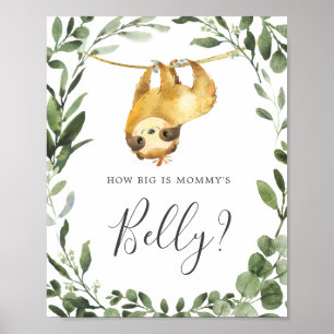 Sloth Baby Shower Guess How Big is Mummy's Belly Poster