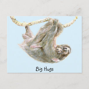 Sloth, baby with mum cuddling "Big Hugs" Postcard
