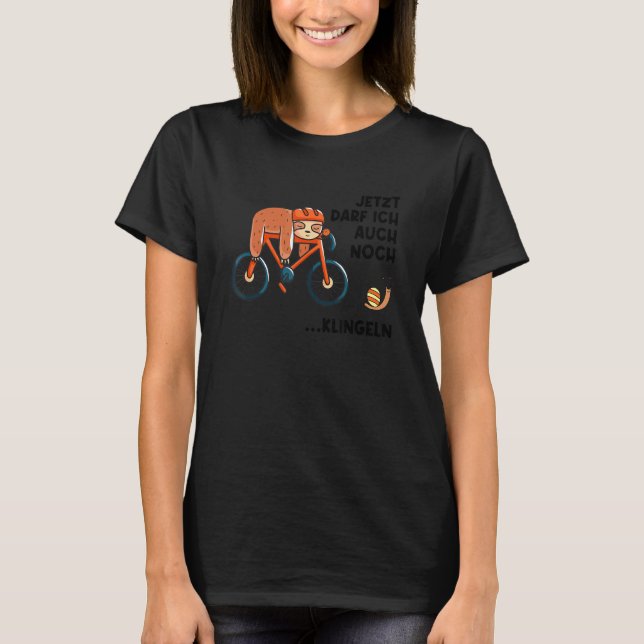 Sloth Bicycle Bell Because Slow Lamb Snail T-Shirt (Front)