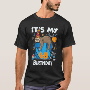 Sloth Birthday Him & Her 48 Years Old Men & Women T-Shirt