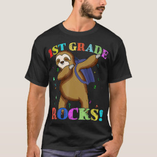 Sloth Dabbing 1st Grade Rocks Gift First Day of Sc T-Shirt